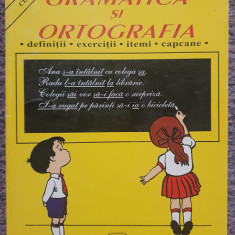 Gramatica si ortografia, definitii, exercitii, itemi, capcane. clasele III-IV