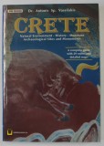 CRETE , A COMPLETE GUIDE WITH 29 ROUTES AND DETAILED MAPS by Dr. ANTONIS SP. VASSILAKIS , ANII &#039; 2000