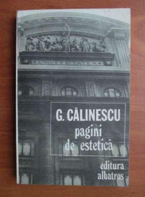 George Calinescu - Pagini de estetica foto