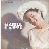 Disc vinil, LP. MARIA GATTI: ORIGINAL HULLY-GULLY ETC.-MARIA GATTI-220486