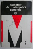 Cumpara ieftin Dictionar de Matematici Generale - Carte
