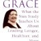 Aging with Grace: What the Nun Study Teaches Us about Leading Longer, Healthier, and More Meaningful Lives