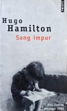 Sang impur Hugo Hamilton editie franceza carte anticariat coperta putin uzata stare buna