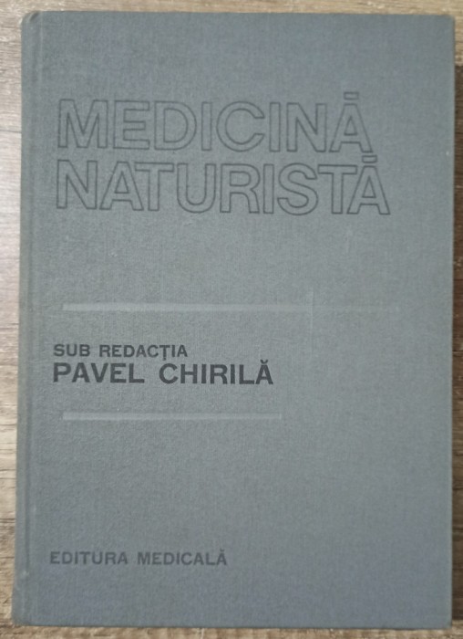 Medicina naturista - Pavel Chirila// 1987