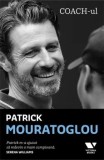 Cumpara ieftin Coach-ul/Patrick Mouratoglou