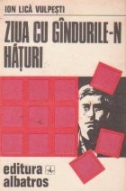 Ziua cu gandurile-n haturi foto