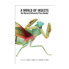 A World of Insects: The Harvard University Press Reader