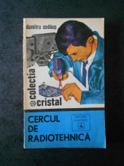 DUMITRU CODAUS - CERCUL DE RADIOTEHNICA foto