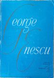 George Enescu - Mircea Voicana (coord.)