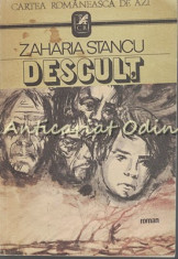 Descult - Zaharia Stancu foto