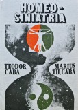 Cumpara ieftin Homeosiniatria - 1983 - Marius Th. Caba (T268)