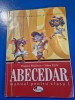 ABRECEDAR - manual pentru clasa 1-a - din anul 2004