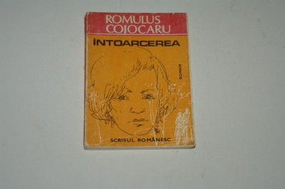 Intoarcerea - Romulus Cojocaru foto