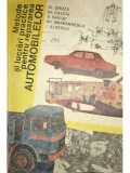 Al. Groza - Metode si lucrari practice pentru repararea automobilelor (Editia: 1985)