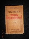 CEZAR PETRESCU - COMOARA REGELUI DROMICHET (1947)