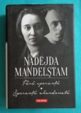 Nadejda Mandelstam &ndash; Fara speranta Speranta abandonata ( memoriile sotiei lui Osip Mandelstam )( editie cartonata )