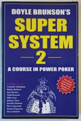 DOYLE BRUNSON &amp;#039;S SUPER SYSTEM - 2 - A COURSE IN POWER POKER , 2005 foto