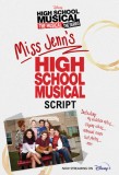 Hsmtmts: Miss Jenn&#039;s High School Musical Script