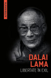 Cumpara ieftin Libertate in exil | Dalai Lama