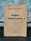 Carte Silviu Rusu - Contribuții la problema viselor, după izvoare orientale, București 1945, 96 pagini, Serie Studii orientale