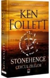 Cumpara ieftin Stonehenge. Cercul zilelor - Roman istoric de Ken Follett