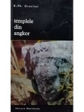 B. PH. Groslier - Templele din Angkor (editia 1971)