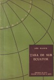 Jiri Marek - Tara de sub ecuator