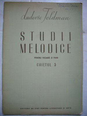 Studii Melodice pentru vioara si pian-Ludovic Feldman foto