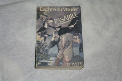 Pasarile si alte povestiri - Daphne du Maurier - 1990 foto