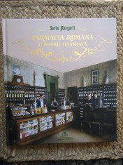 Farmacia romana O istorie ilustrata - Sorin Margarit