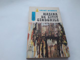 ANDRE MAUROIS - MASINA DE CITIT GINDURILE {1973} RF3/4