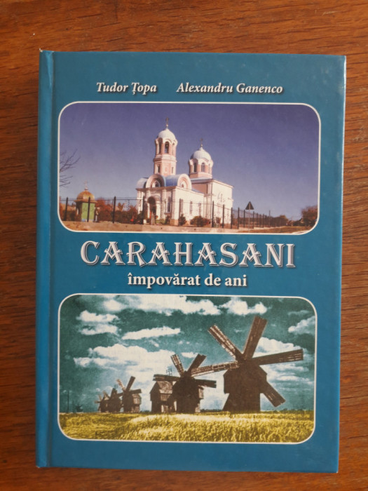Monografie Carahasani - Tudor Topa / R3P3S