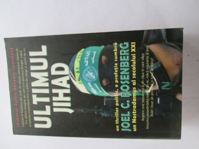 Joel C. Rosenberg - Ultimul jihad foto