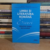 MONICA CRISTINA ANISIE - LIMBA SI LITERATURA ROMANA : ESEURI , PREGATIRE PENTRU BACALAUREAT *