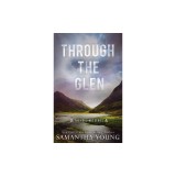 Through the Glen