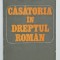CASATORIA IN DREPTUL ROMAN de IOAN ALBU , 1988