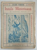 INSULA MISTERIOASA III. SECRETUL INSULEI de JULES VERNE , EDITIE INTERBELICA
