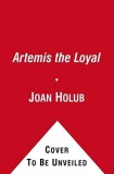 Artemis the Loyal
