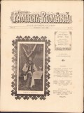 Z100 Familia rom&acirc;nă, numărul 6, anul 1, 1908, Budapesta, proprietar-editor Lucian Bolcaș