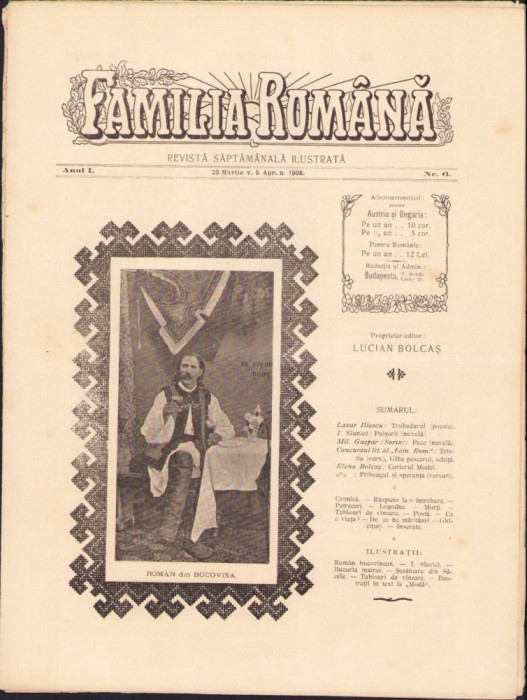 Z100 Familia rom&acirc;nă, numărul 6, anul 1, 1908, Budapesta, proprietar-editor Lucian Bolcaș