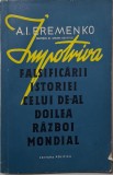 Impotriva falsificarii istoriei celui de-al Doilea Razboi Mondial &ndash; A. I. Ermenko (cu sublinieri)