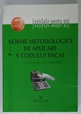 NORME METODOLOGICE DE APLICARE A CODULUI FISCAL , ACTULIZATE PANA LA 1 IANUARIE 2007 , PREZINTA PETE SI HALOURI DE APA *