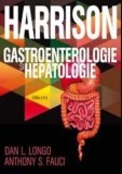 Harrison. Gastroenterologie si hepatologie/Dan L. Longo, Anthony S. Fauci