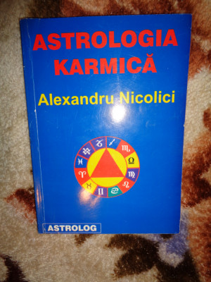 Astrologia karmica - Alexandru Nicolici 153pagini foto