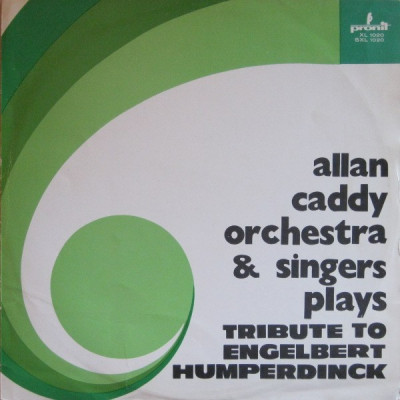 Allan Caddy Orchestra &amp;amp; Singers - Tribute To Engelbert Humperdinck (Vinyl) foto