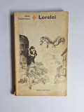 Lorelei &ndash; Aut. Ionel Teodoreanu, Ed. Eminescu