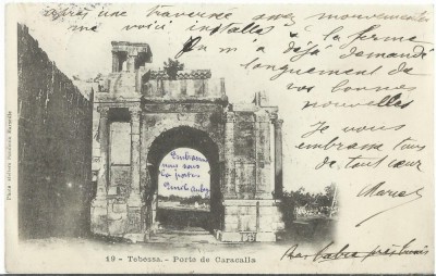 AMS* - CP TEBESSA, PORTE DE CARACALLA 1904 CIRCULATA, TUNISIA foto