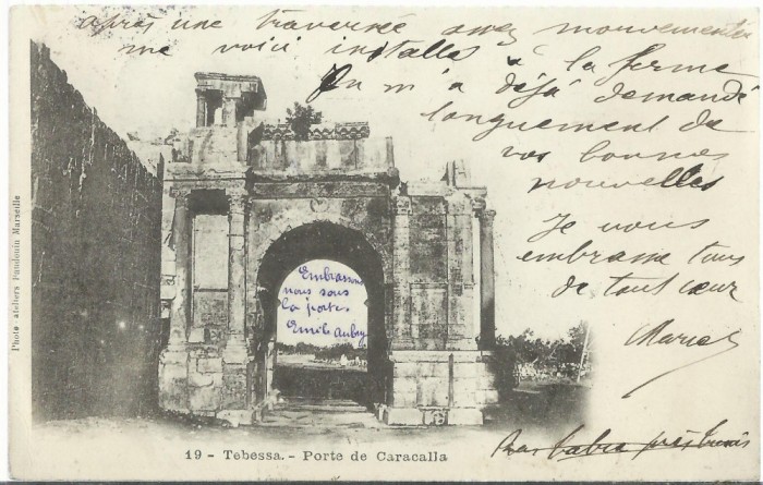 AMS* - CP TEBESSA, PORTE DE CARACALLA 1904 CIRCULATA, TUNISIA