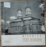 Biserica Trei Ierarhi - N. Grigoras// 1965