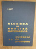 D. Flondor - Algebra si analiza matematica culgere de probleme, vol. 2 (1965)